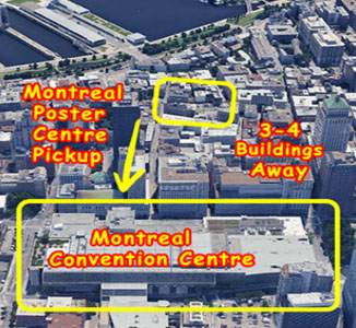 Closest Poster Print Centre to Montreal Conventin Centre